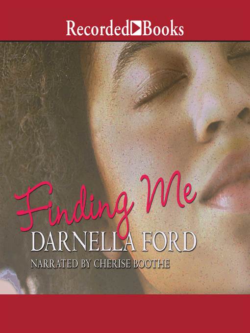 Title details for Finding Me by Darnella Ford - Wait list